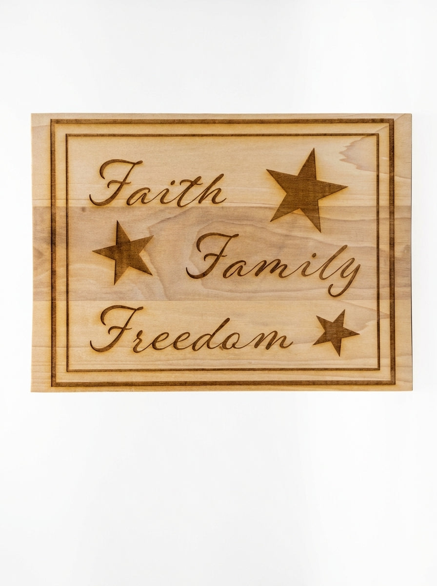 Custom Engraved Wood Wall Plaque – “Faith • Family • Freedom” Patriot Edition